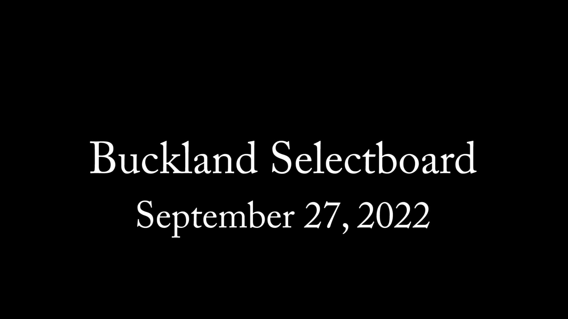 Buckland Select Board – 09/27/2022