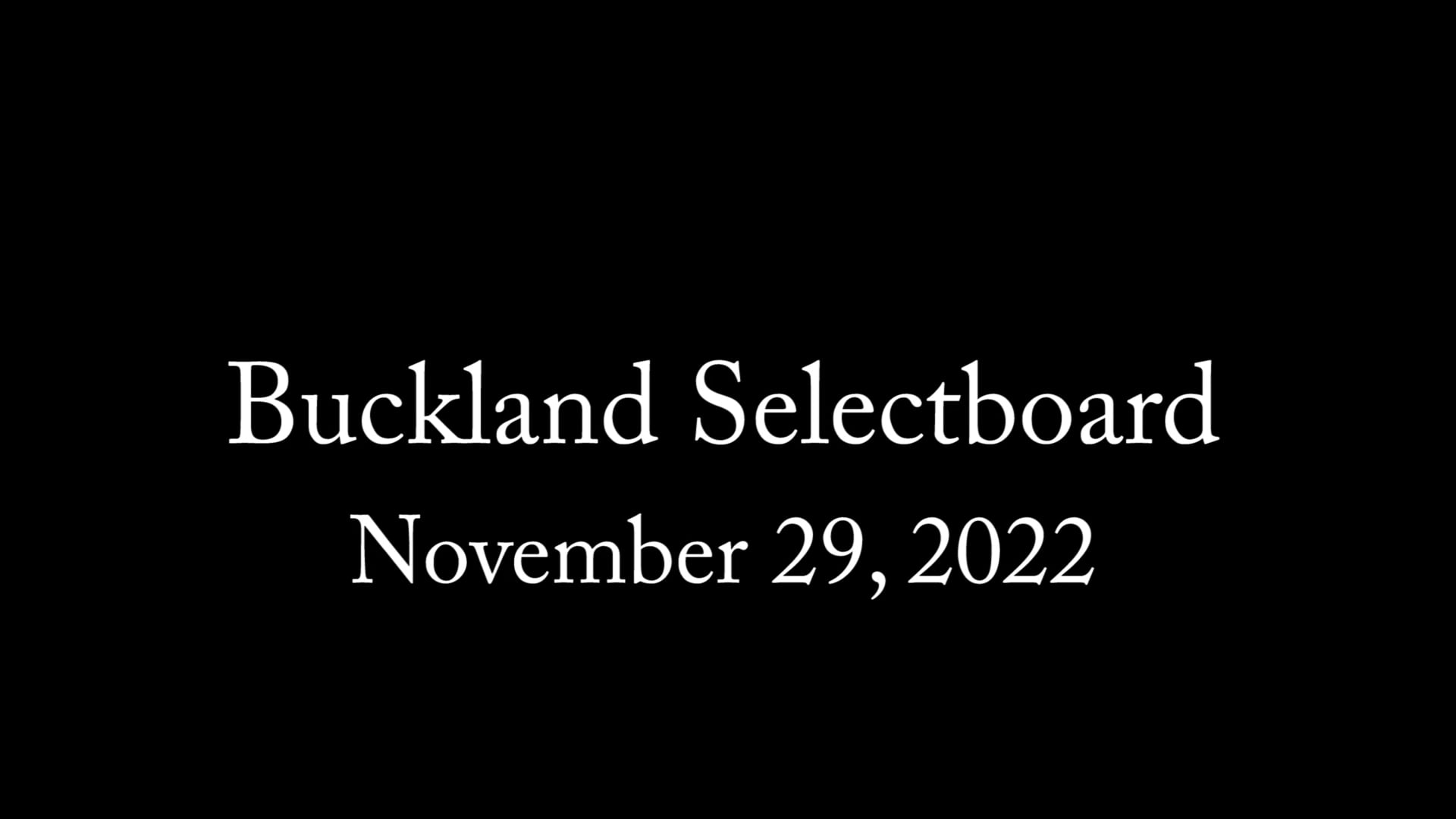 Buckland Select Board – 11/29/22