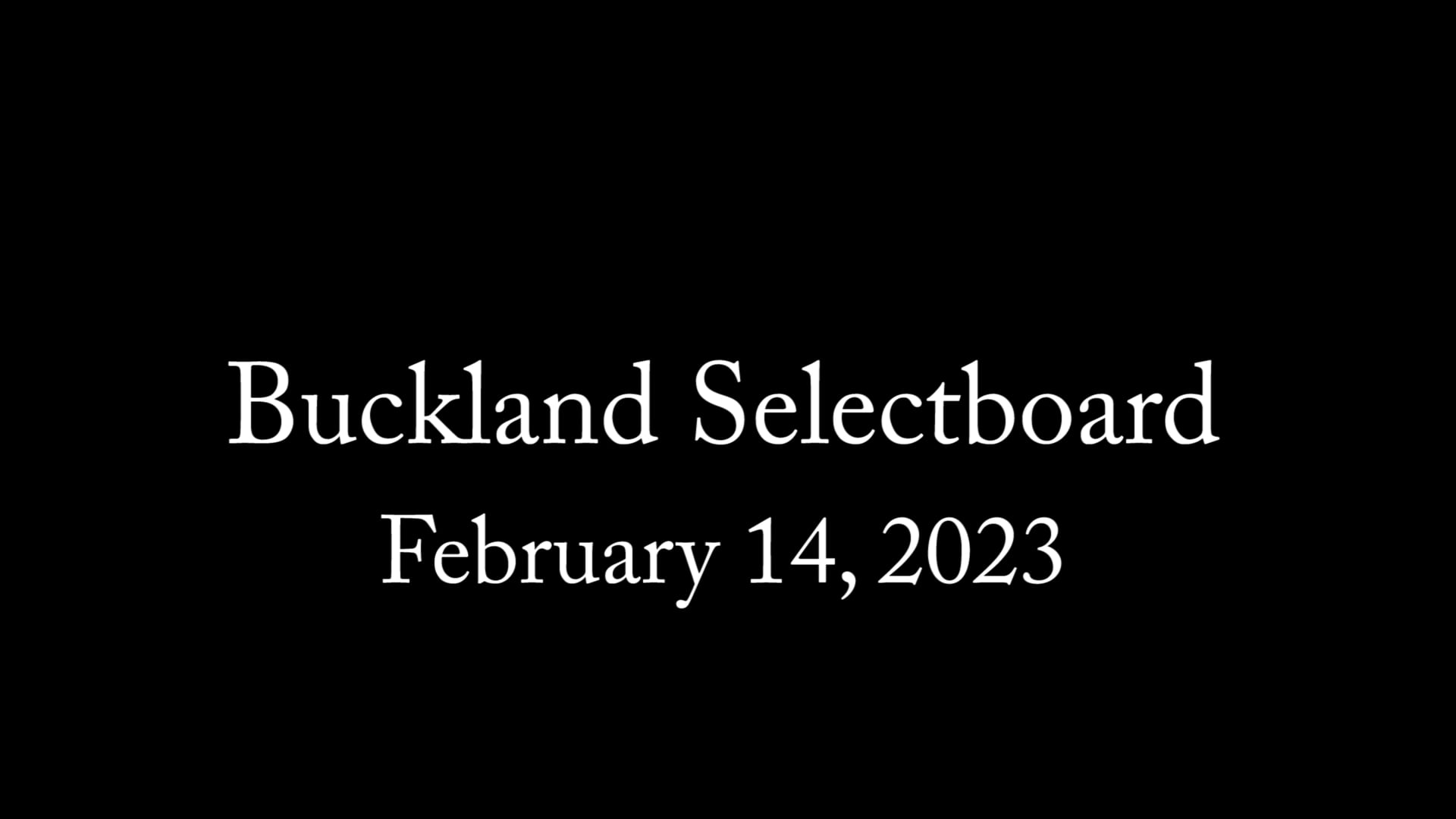 Buckland Select Board – Feb. 14, 2023