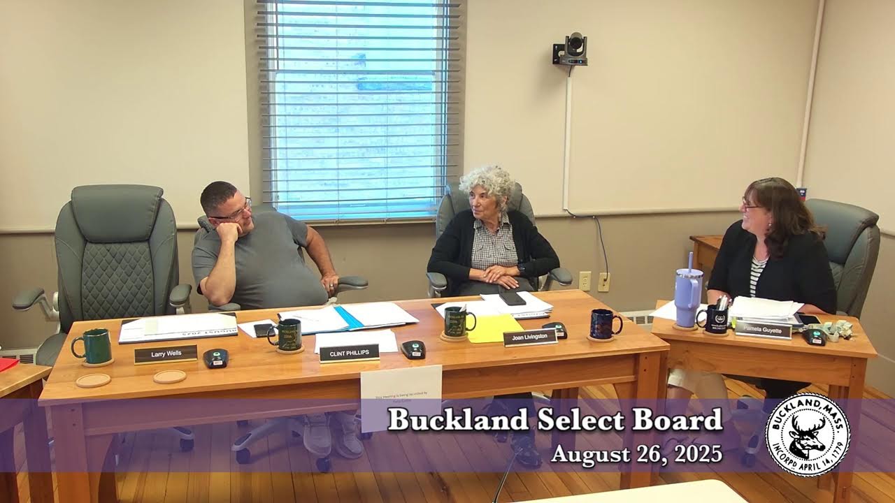 Buckland Select Board, August 26, 2025