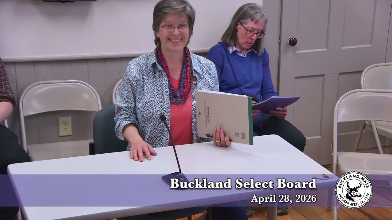 Buckland Select Board, April 28, 2026
