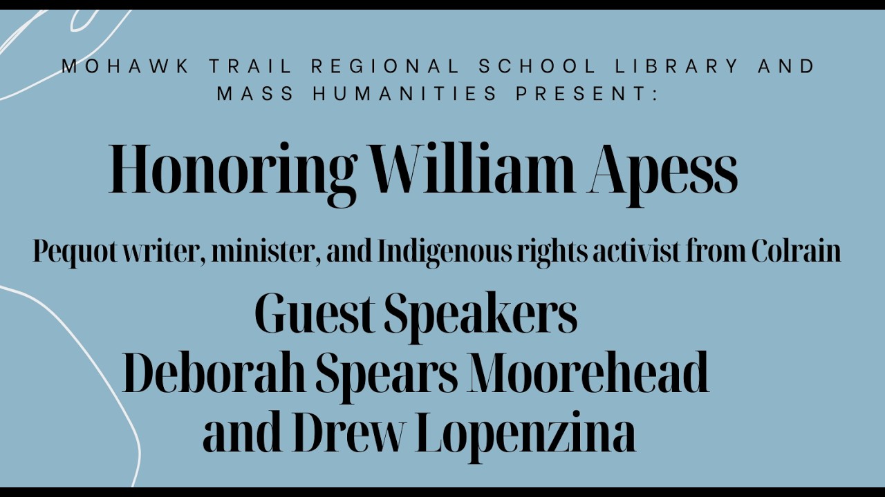 MTRS Library and Mass Humanities Present: Honoring William Apess, May 15, 2026